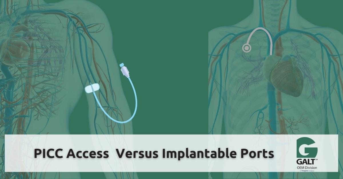 Top 5 Considerations When Choosing PICC Access Versus Implantable Ports