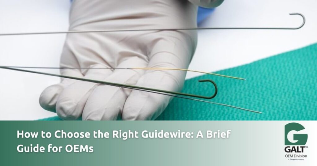 How to Choose the Right Guidewire for Your Medical Device Product Range ...